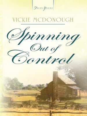 cover image of Spinning Out Of Control
